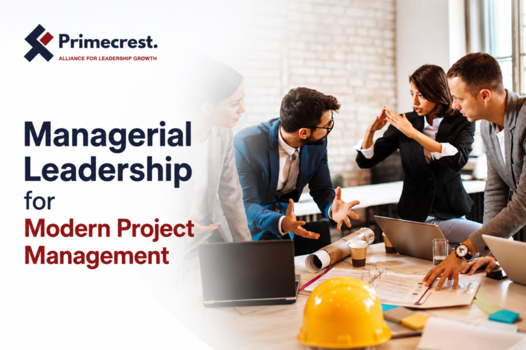 Mangerial Leadership for Modern Project Management