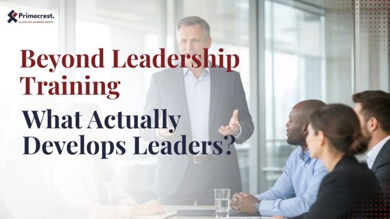 beyond leadership training: what actually develop leaders